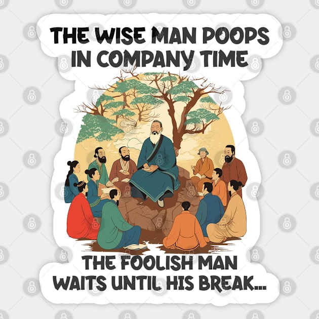 Funny Confucius Wisdom Quote Sticker by Kudostees